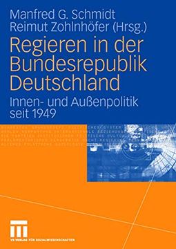portada Regieren in der Bundesrepublik Deutschland: Innen- und Außenpolitik Seit 1949 (en Alemán)
