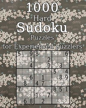 portada 1000 Hard Sudoku Puzzles for Experienced puzzlers: Logic Puzzles - with Solutions - Classic Sudoku - Perfect as a Gift for Grandma (en Inglés)