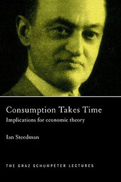 portada consumption takes time: implications for economic theory (en Inglés)