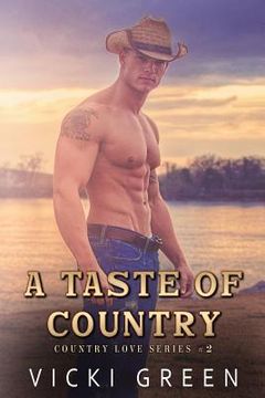 portada A Taste Of Country (Country Love #2) (en Inglés)