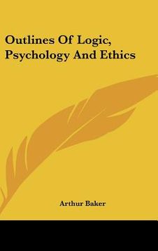 portada outlines of logic, psychology and ethics (en Inglés)