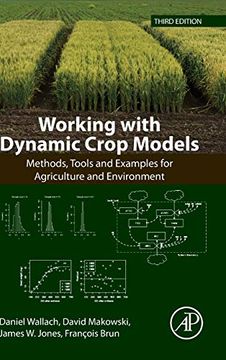 portada Working With Dynamic Crop Models: Methods, Tools and Examples for Agriculture and Environment (in English)