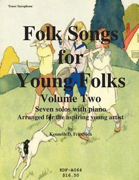 portada Folk Songs for Young Folks, Vol. 2 - tenor saxophone and piano (en Inglés)