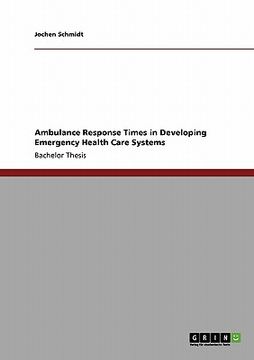 portada ambulance response times in developing emergency health care systems