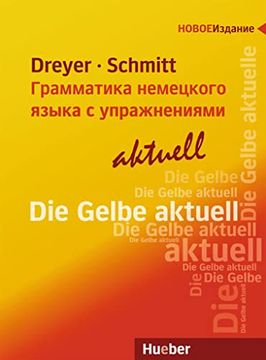 portada Lehr- und Übungsbuch der Deutschen Grammatik - Aktuell. Russische Ausgabe / Lehrbuch (en Alemán)