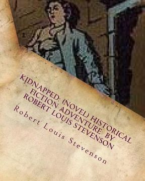 portada Kidnapped: (NOVEL) historical fiction adventure by Robert Louis Stevenson (in English)