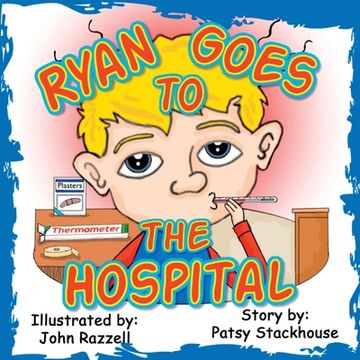 portada Ryan Goes to the Hospital (in English)