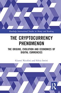 portada The Cryptocurrency Phenomenon (Routledge International Studies in Money and Banking) (in English)