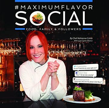 portada #MaximumFlavorSocial: Food, Family & Followers