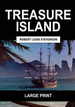 portada Treasure Island (Large Print): Complete & Unabridged
