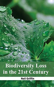 portada Biodiversity Loss in the 21St Century (in English)