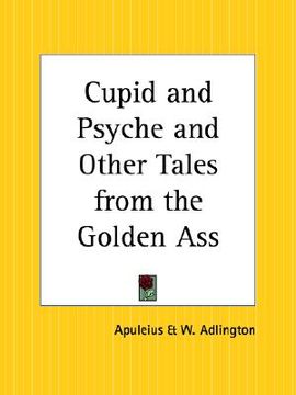 portada cupid and psyche and other tales from the golden ass (en Inglés)