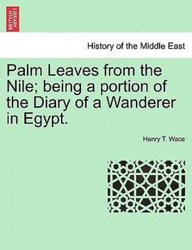 portada palm leaves from the nile; being a portion of the diary of a wanderer in egypt.
