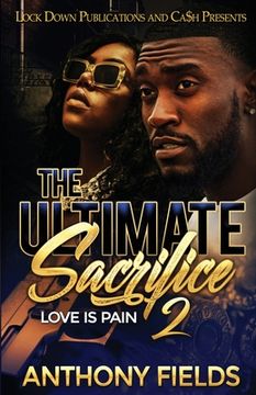portada The Ultimate Sacrifice 2: Love is Pain (en Inglés)