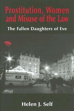 portada prostitution, women and misuse of the law: the fallen daughters of eve
