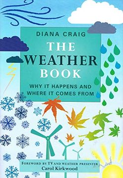 portada The Weather Book: Why it Happens and Where it Comes From (en Inglés)