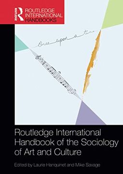 portada Routledge International Handbook of the Sociology of art and Culture (Routledge International Handbooks) (in English)