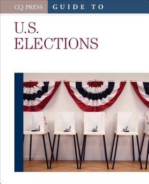 portada Guide to U.S. Elections (en Inglés)