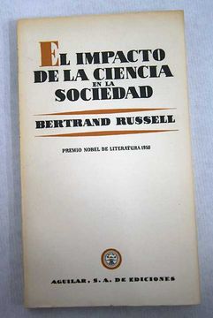 Libro El impacto de la ciencia en la sociedad De Russell, Bertrand