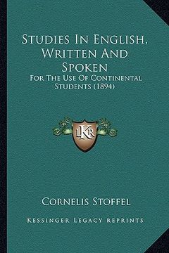 portada studies in english, written and spoken: for the use of continental students (1894) (en Inglés)