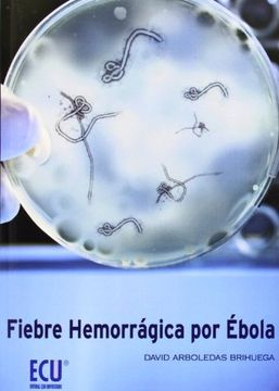 portada Fiebre Hemorrágica Por Ébola 