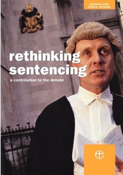 portada rethinking sentencing: a contribution to the debate (in English)