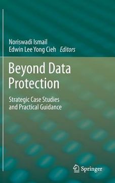 portada beyond data protection: strategic case studies and practical guidance (en Inglés)