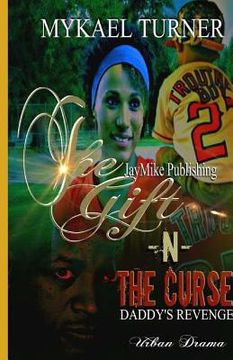 portada Tha Gift & Tha Curse! (in English)