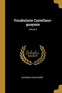 portada Vocabulario Castellano-Guaymie; Volume 2