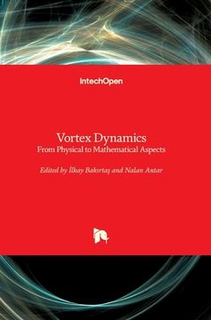 portada Vortex Dynamics: From Physical to Mathematical Aspects (en Inglés)