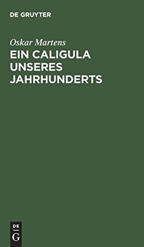 portada Ein Caligula Unseres Jahrhunderts (in German)