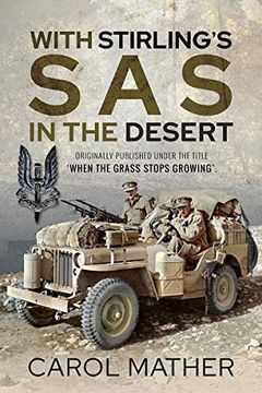 portada With Stirling's SAS in the Desert: When the Grass Stops Growing (en Inglés)
