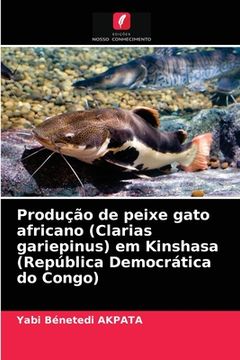 portada Produção de Peixe Gato Africano (in Portuguese)