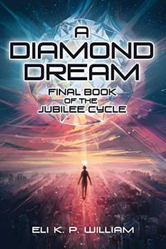 portada A Diamond Dream: Final Book of the Jubilee Cycle 
