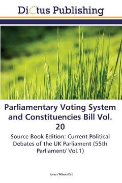 portada Parliamentary Voting System and Constituencies Bill Vol. 20