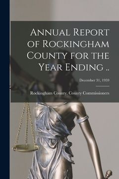 portada Annual Report of Rockingham County for the Year Ending ..; December 31, 1959 (en Inglés)