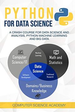 portada Python for Data Science: A Crash Course for Data Science and Analysis, Python Machine Learning and big Data (en Inglés)