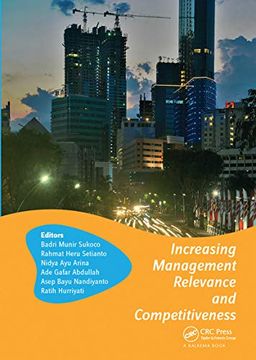 portada Increasing Management Relevance and Competitiveness (Advances in Business, Management and Entrepreneurship) (en Inglés)