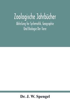 portada Zoologische Jahrbücher; Abteilung for Systematik, Geographie Und Biologie Der Tiere