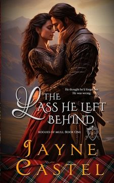 portada The Lass He Left Behind (in English)