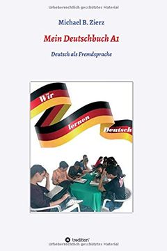 portada Mein Deutschbuch a1 - wir Lernen Deutsch: Deutsch als Fremdsprache (in German)