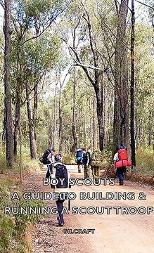 portada boy scouts - a guide to building & running a scout troop