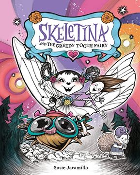 portada Skeletina and the Greedy Tooth Fairy (en Inglés)