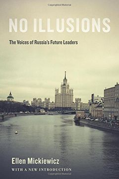 portada No Illusions: The Voices of Russia's Future Leaders, with a New Introduction