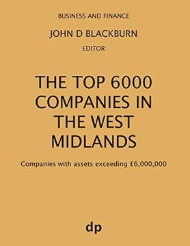portada The top 6000 Companies in the West Midlands: Companies With Assets Exceeding £6,000,000 (Business and Finance) (en Inglés)