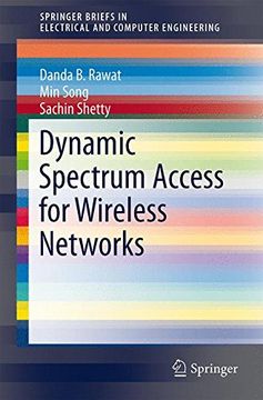 portada Dynamic Spectrum Access for Wireless Networks (Springerbriefs in Electrical and Computer Engineering) (libro en Inglés)