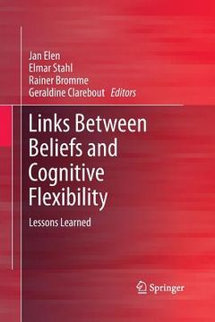 portada Links Between Beliefs and Cognitive Flexibility: Lessons Learned (en Inglés)