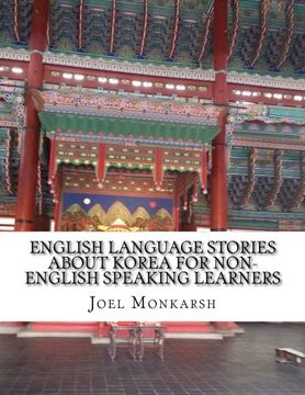 portada English Language Stories About Korea For Non-English Speaking Learners