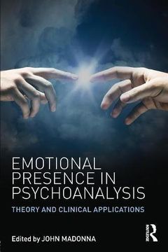 portada Emotional Presence in Psychoanalysis: Theory and Clinical Applications 