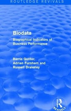 portada Biodata (Routledge Revivals): Biographical Indicators of Business Performance (in English)